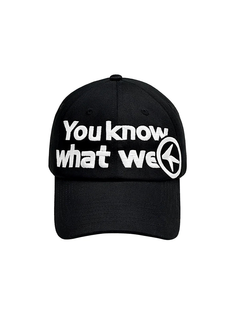 YOU KNOW WHAT CAP